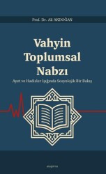 Vahyin Toplumsal Nabzı - Araştırma Yayınları