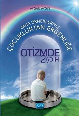Vaka Örnekleriyle Çocukluktan Ergenliğe Otizmde 2. Adım - 1