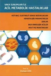 Vaka Sunumları ile Acil Metabolik Hastalıklar - Nobel Tıp Kitabevi