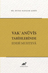 Vak`anüvis Tarihlerinde Edebi Muhteva - 1