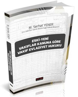 Vakıf Evladiyet Hukuku - 1