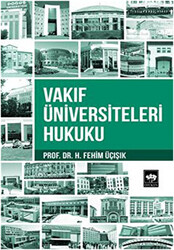 Vakıf Üniversiteleri Hukuku - 1