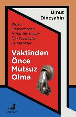 Vaktinden Önce Mutsuz Olma - 1