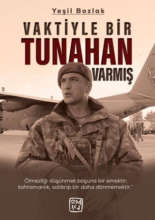 Vaktiyle Bir Tunahan Varmış - 1