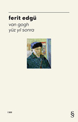 Van Gogh Yüz Yıl Sonra - 1