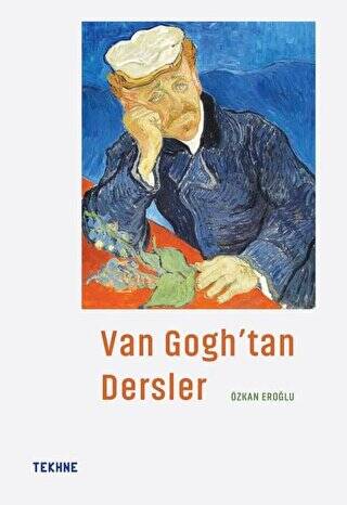 Van Gogh`tan Dersler - 1