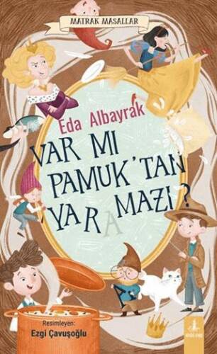 Var mı Pamuk’tan Yaramazı? - 1