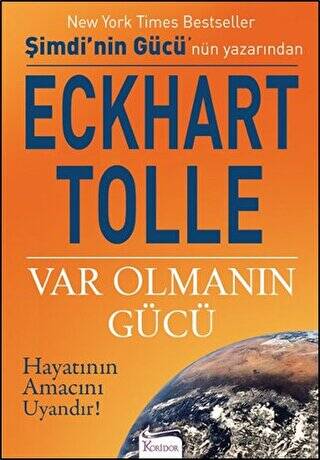 Var Olmanın Gücü - 1