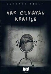 Var Olmayan Kraliçe - 1