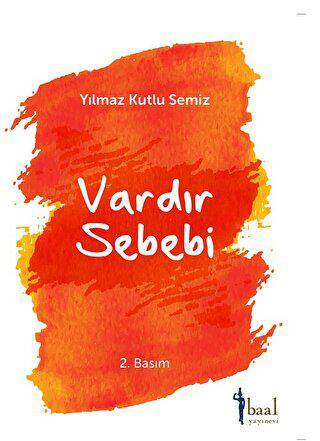 Vardır Bir Sebebi - 1