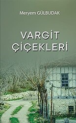 Vargit Çiçekleri - 1