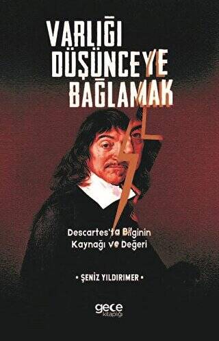 Varlığı Düşünceye Bağlamak - 1