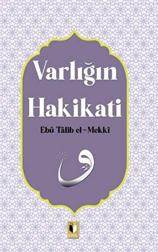 Varlığın Hakikati - 1