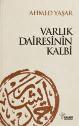 Varlık Dairesinin Kalbi - Kalem Yayınevi