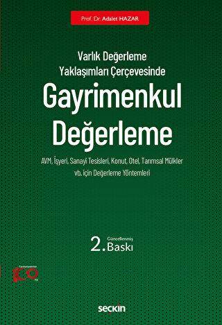 Varlık Değerleme Yaklaşımları Çerçevesinde - Gayrimenkul Değerleme - 1