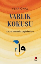 Varlık Kokusu - Kapı Yayınları