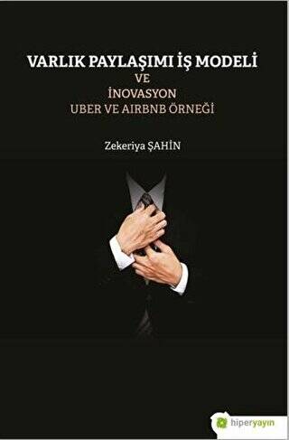 Varlık Paylaşımı ve İnovasyon Uber ve Airbnb Örneği - 1