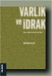 Varlık ve İdrak - 1