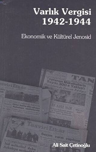 Varlık Vergisi 1942 - 1944 - 1