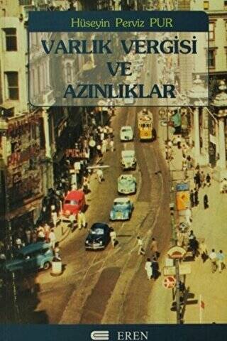 Varlık Vergisi ve Azınlıklar - 1