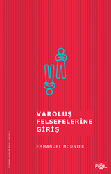 Varoluş Felsefelerine Giriş - 1