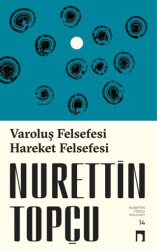 Varoluş Felsefesi Hareket Felsefesi - 1