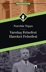 Varoluş Felsefesi Hareket Felsefesi - 1