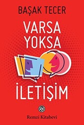 Varsa Yoksa İletişim - 1