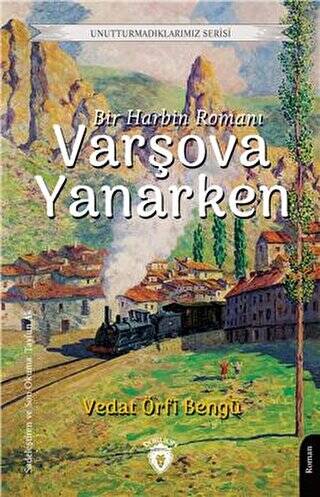 Varşova Yanarken - Unutturmadıklarımız Serisi - 1