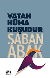 Vatan Hüma Kuşudur - 1