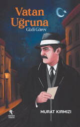 Vatan Uğruna - Öğretmen Yazarlar