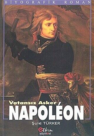 Vatansız Asker Napoleon - 1