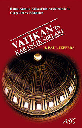 Vatikan’ın Karanlık Sırları - 1