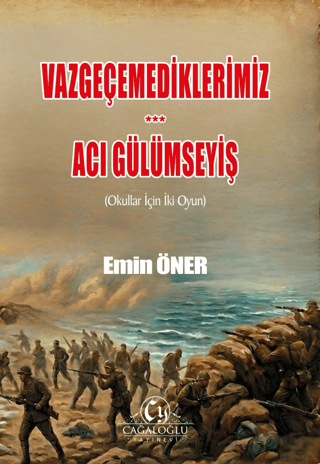 Vazgeçemediklerimiz, Acı Gülümseyiş - 1