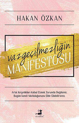 Vazgeçilmezliğin Manifestosu - 1