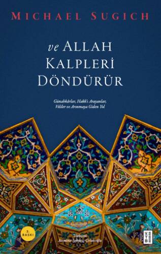 Ve Allah Kalpleri Döndürür - 1
