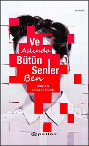 Ve Aslında Bütün Senler Ben - 1