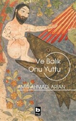 Ve Balık Onu Yuttu - 1