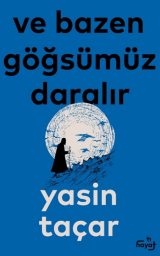 Ve Bazen Göğsümüz Daralır - 1