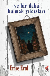 Ve Bir Daha Bulmak Yıldızları - Klaros Yayınları