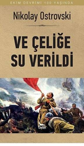 Ve Çeliğe Su Verildi - 1