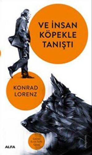 Ve İnsan Köpekle Tanıştı - 1