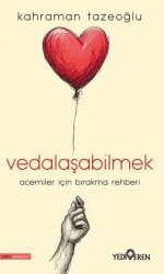 Vedalaşabilmek - Yediveren Yayınları