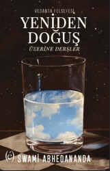 Vedanta Felsefesi - Yeniden Doğuş Üzerine Dersler - Epokhe Yayınları