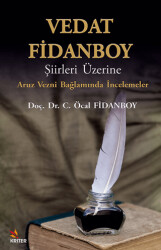 Vedat Fidanboy Şiirleri Üzerine - Kriter Yayınları