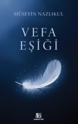Vefa Eşiği - Üçüncü Göz