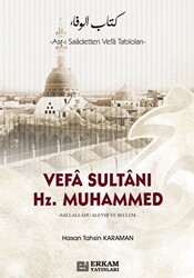 Vefa Sultanı Hz. Muhammed - 1