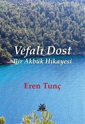 Vefalı Dost - 1
