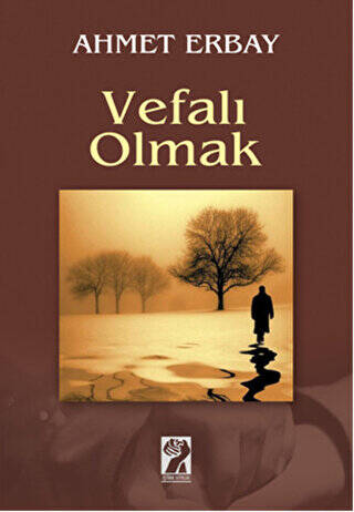 Vefalı Olmak - 1