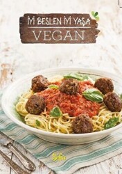 Vegan: İyi Beslen İyi Yaşa Sofra Kış Özel - 1